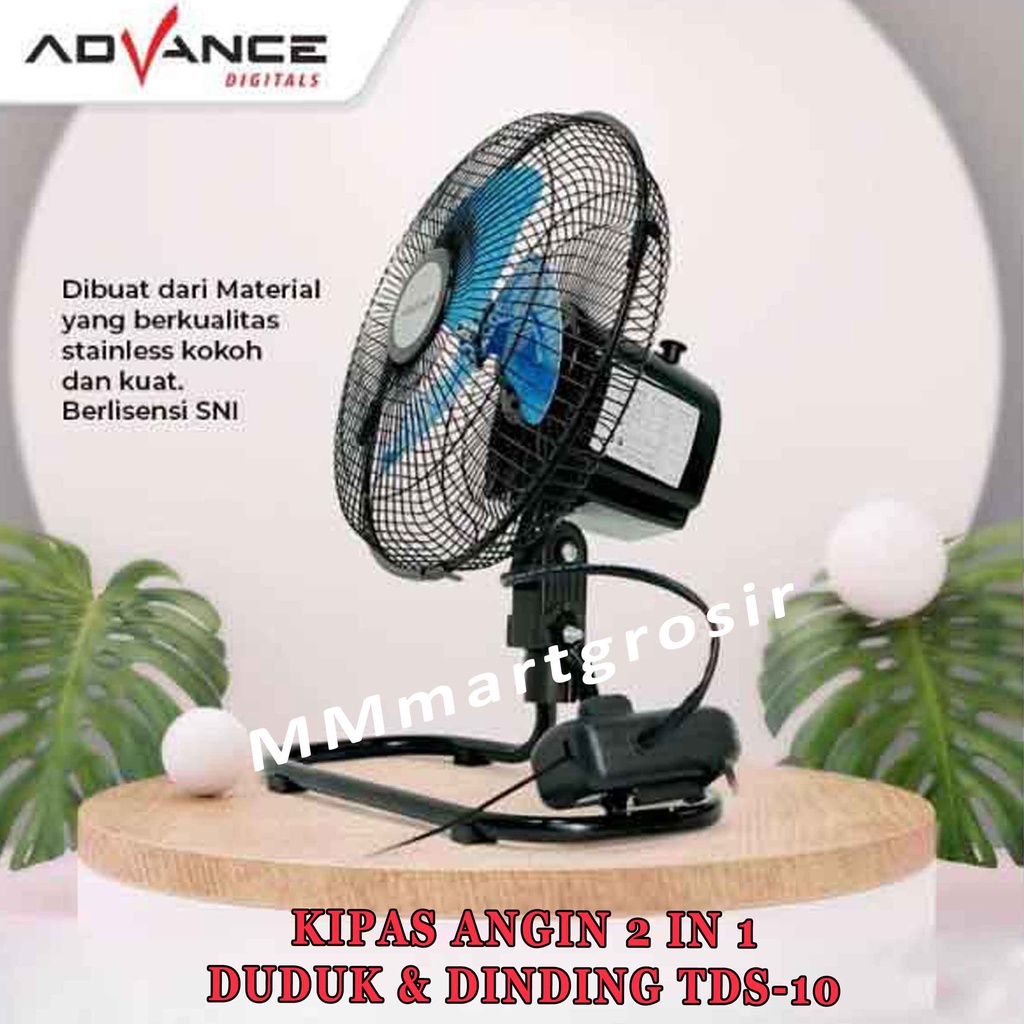 Advance/ kipas Angin 2 in 1/ Kipas Dinding &amp; Duduk/ TDS-10