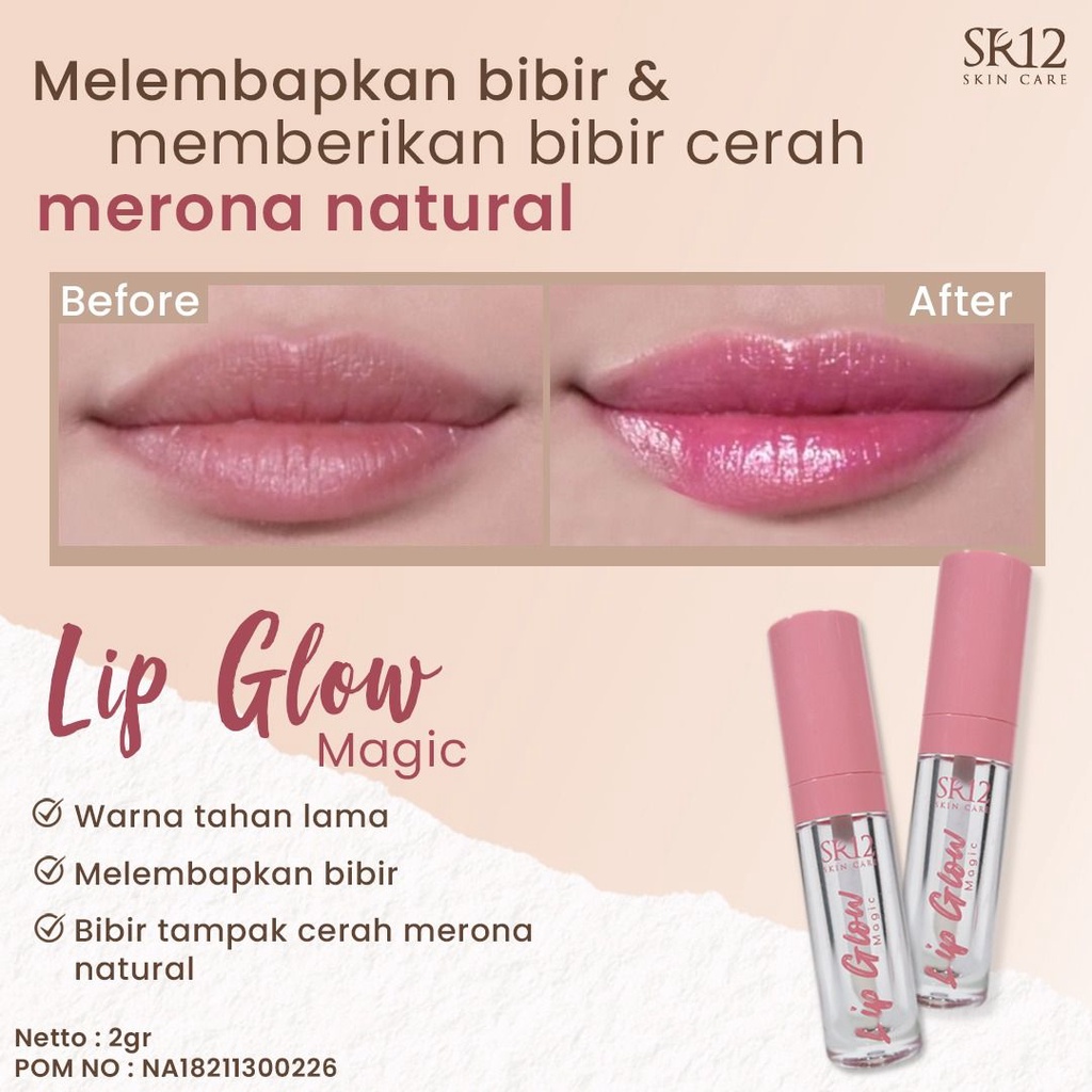 LIP GLOW MAGIC SR12 / LIP GLOSS / LIPSTIK SR12 &amp; PELEMBAB /SERUM BIBIR BPOM / PEMERAH BIBIR ORIGINAL