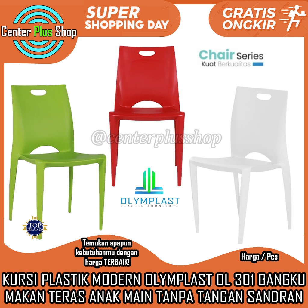 KURSI MAKAN PLASTIK MODERN OLYMPLAST OL 301 BANGKU CAFE RESTORAN SANTAI PESTA SENDER SANDARAN TANPA 