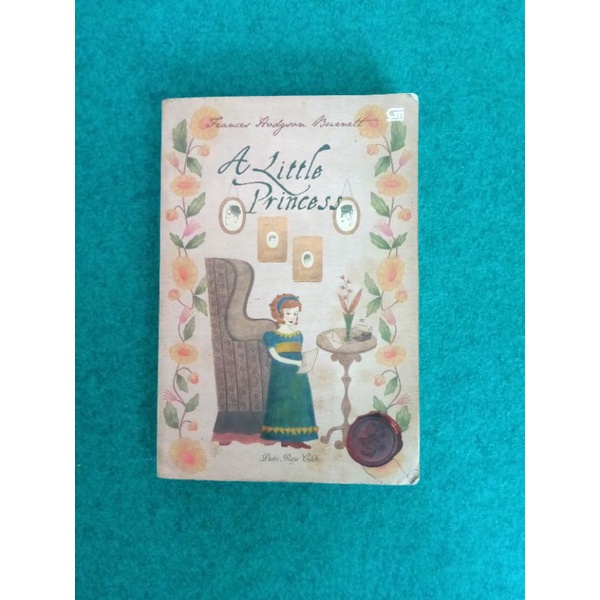 Novel A Little Princess (Putri Raja Cilik) - Frances Hodgson Burnett