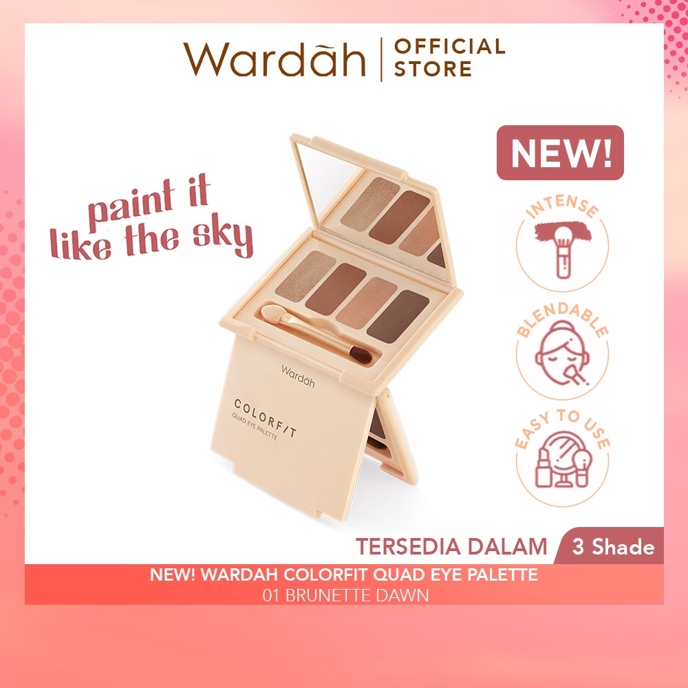 WARDAH Colorfit Quad Eye Palette Indonesia / Eyeshadow 4 IN 1 / Pigmented Blendable Microsmooth Creasing / Matte Shimmer Natural / 01 Brunette Dawn 02 Rose Aurora 03 Sunlit Blaze / Cosmetic Face Makeup Series / Highlighter Highlight Contour Bronzer Shadow