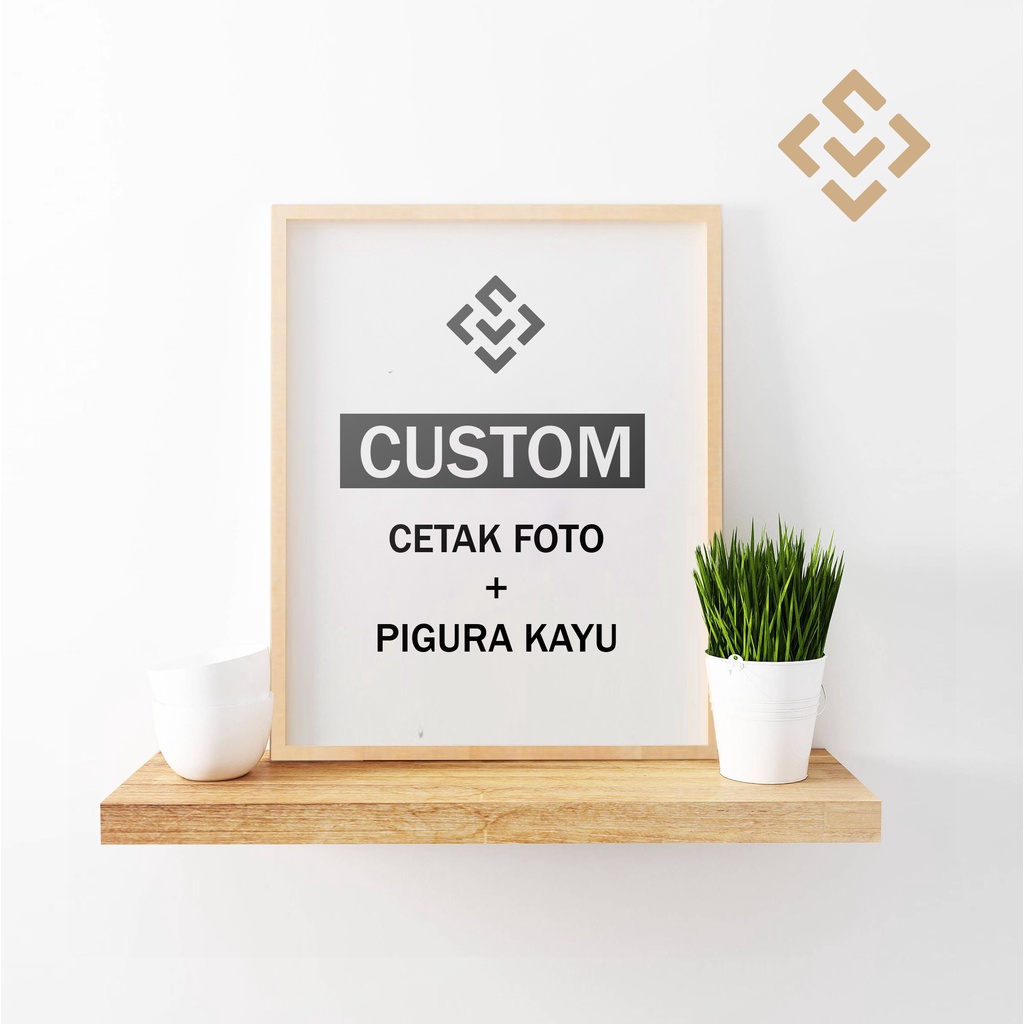 Jual Cetak Foto Custom Plus Frame Pigura Kayu | Custom Frame Kayu ...