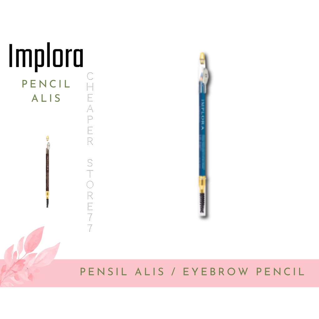 IMPLORA - EYE PENCIL - IMPLORA PENSIL ALIS - IMPLORA EYEBROW