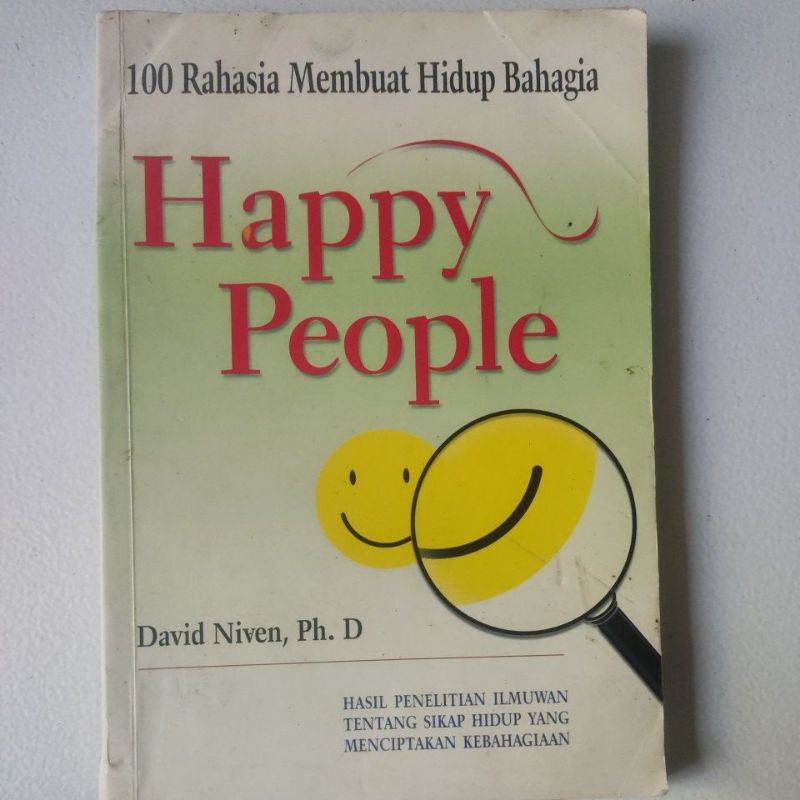 100 rahasia membuat hidup bahagia Happy people by David niven
