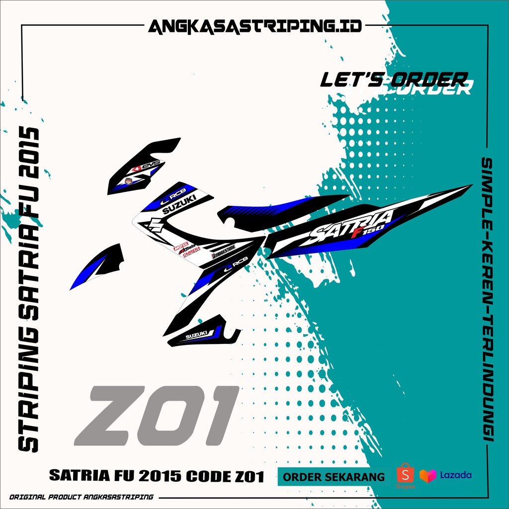 Z01 LIST STRIPING SATRIA FU 2015 RACING KEREN