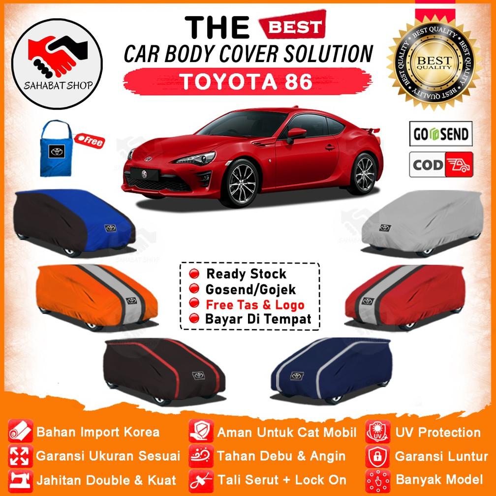 Cover Mobil Toyota 86 / Sarung Mobil Sedan Toyota 86 / Tutup Mantel Selimut Penutup Pelindung