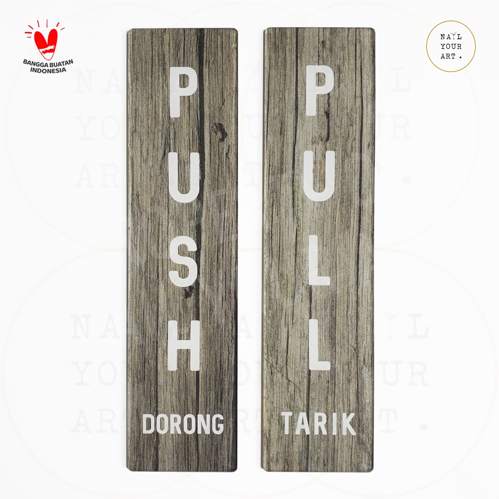 Signage AKRILIK 1 SET PUSH PULL - TARIK DORONG - OLD WOOD