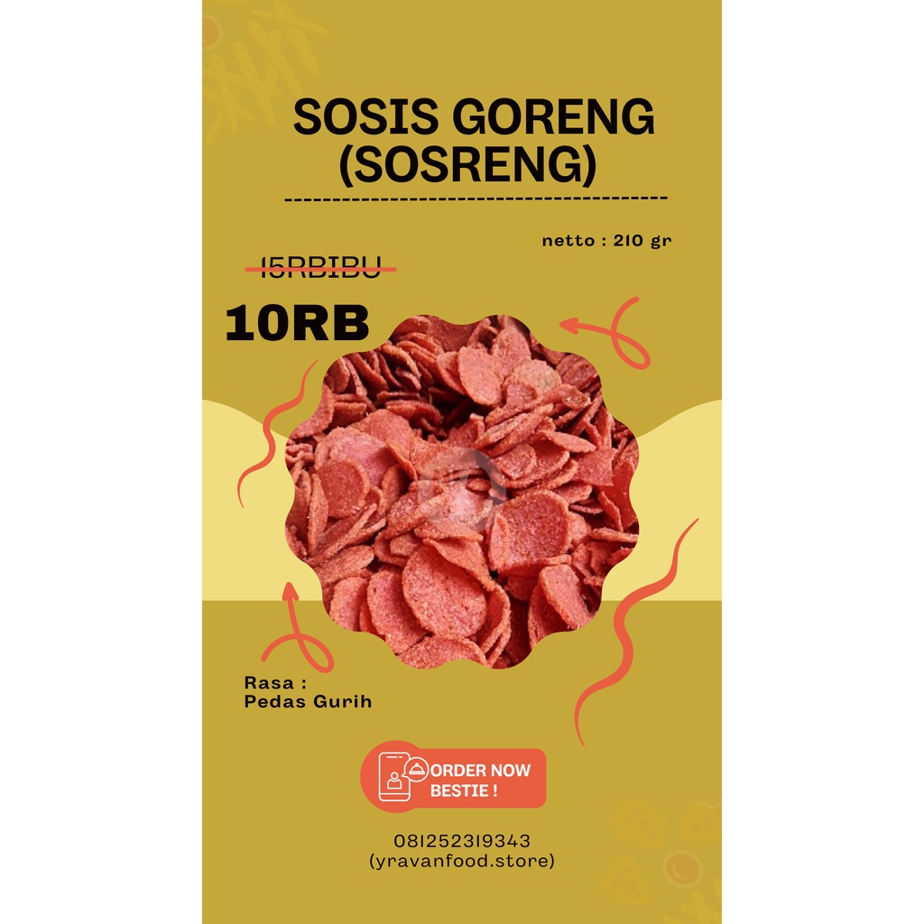 

Camilan "Sosis Goreng / SOSRENG" by yravan.foodstore