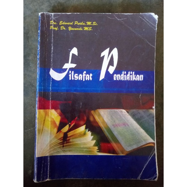 BUKU FILSAFAT PENDIDIKAN, Unimed Press, Edward Purba