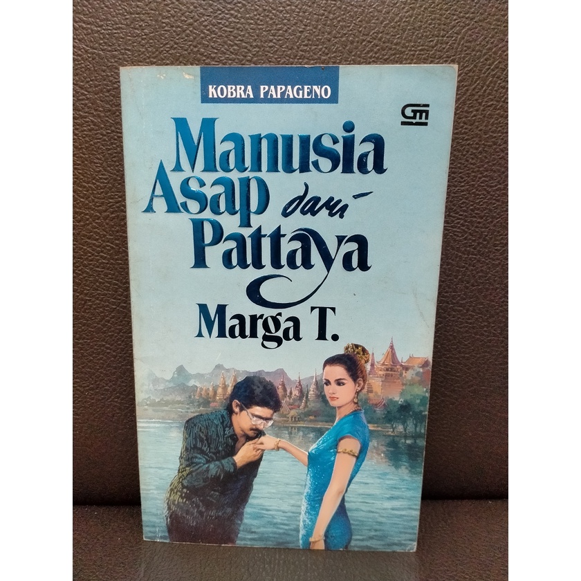 Novel Marga T Manusia Asap dari Pattaya Edisi 1990
