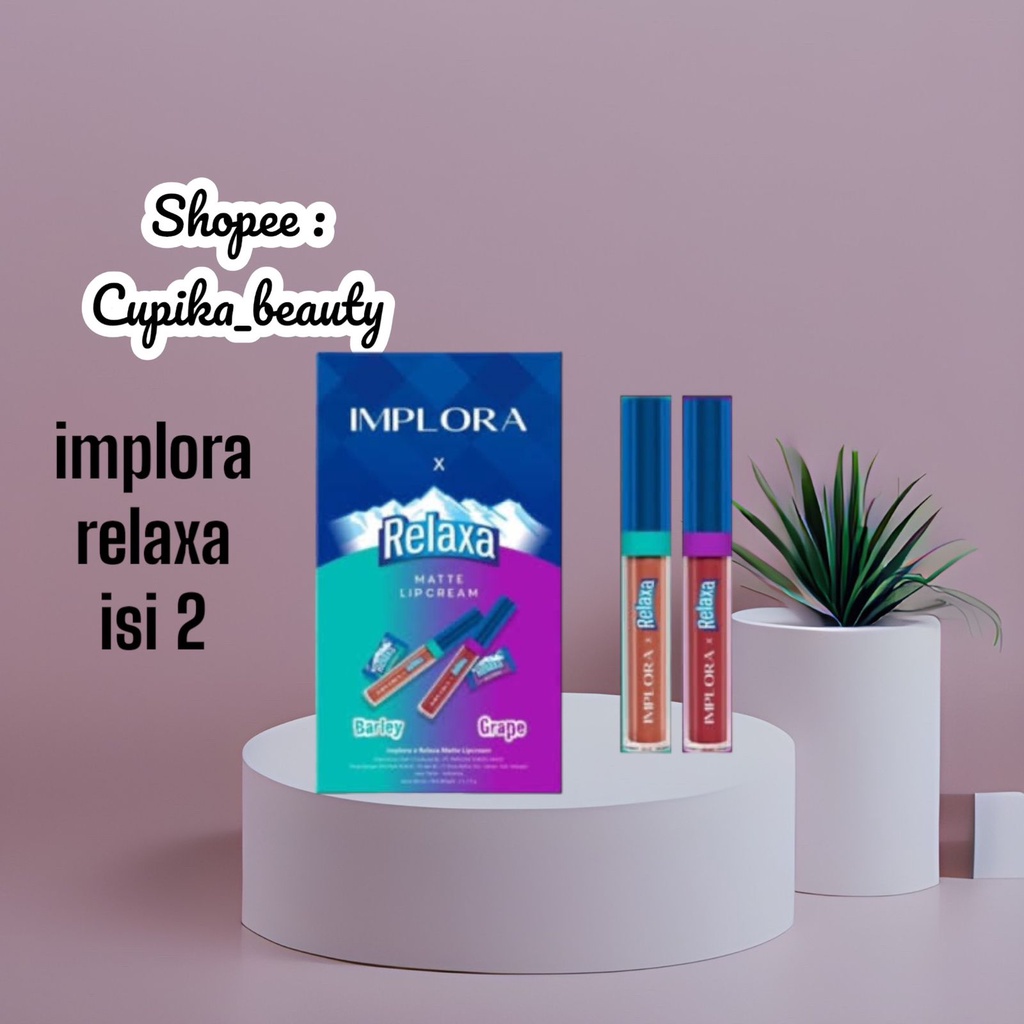 &lt;pa&gt; [harga box isi 2] implora X relaxa matte lipcream barley &amp; grape | lipmatte implora X relaxa