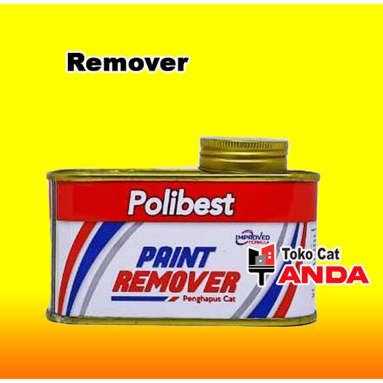 Remover Paint Polibest 200gr - Perontok Cat Mobil motor kayu - Penglupas cat