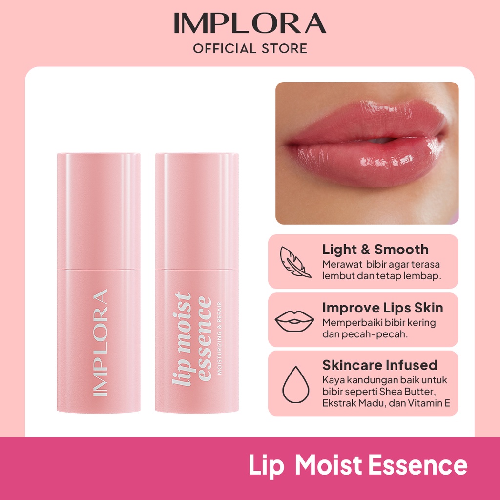 IMPLORA Lip Care Indonesia / Perawatan Bibir / Moist Serum Tinted Essence Repair / Light Smooth Infused Color / Melembabkan Lembab Kering Pecah Hitam Moisturizer Nutrisi / Lipstick Lipstik Primer Balm Stain Mask Cream Scrub Skincare Lips Treatment Series