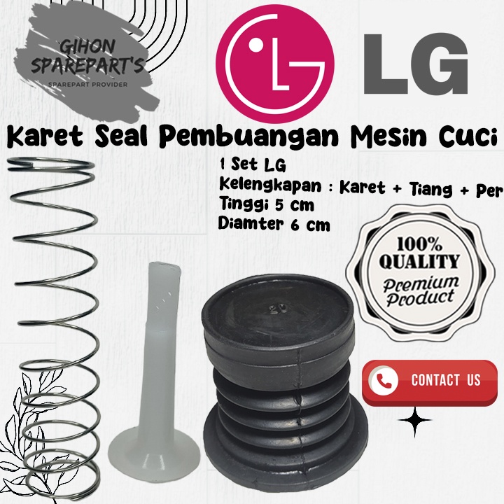 karet Pembuangan Mesin Cuci LG Tinggi (T5cm,D5, 5cm, D4cm) Satu set