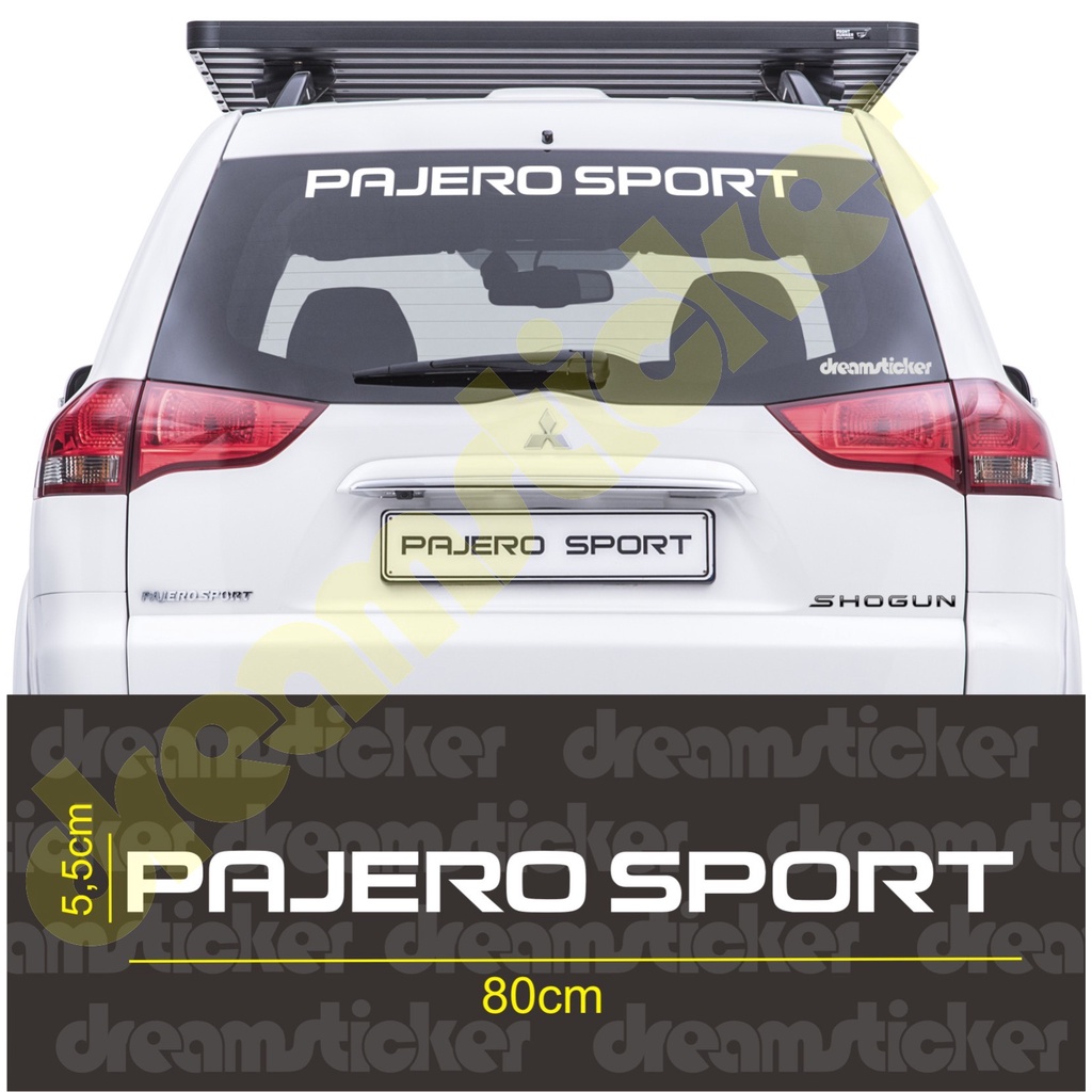 Sticker Stiker Kaca Belakang Mobil Pajero Sport