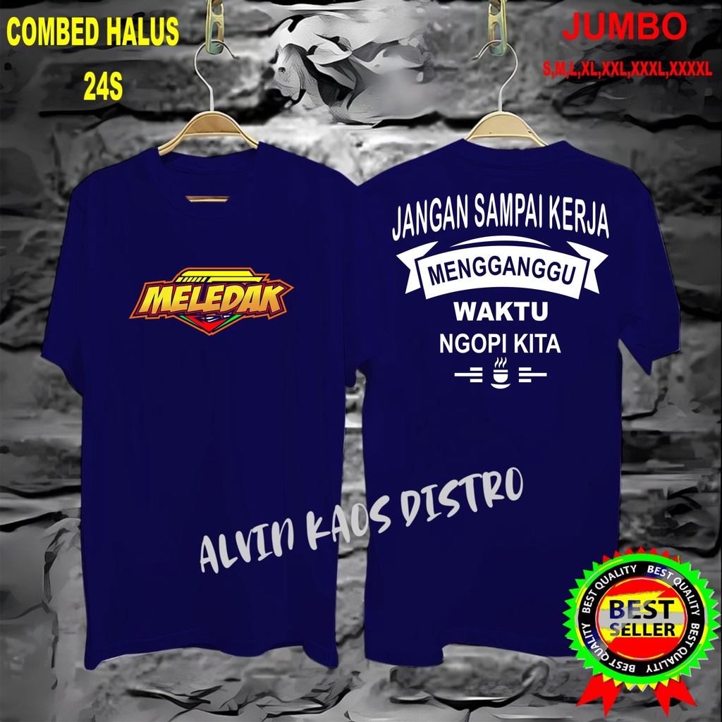 APP Kaos DB MLDK JANGAN SAMPAI KERJA Kaos Murah /Pakaian Pria pakaian Wanita Best Seller
