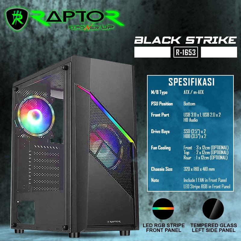 Casing Gaming Raptor Black Strike 1653 LED STRIPE RGB INCLUDE 1 FAN