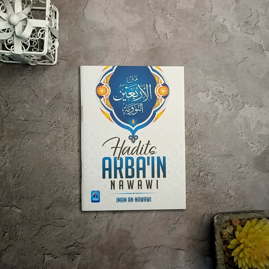 

Hadits Arba'in Nawawi Pustaka Arafah