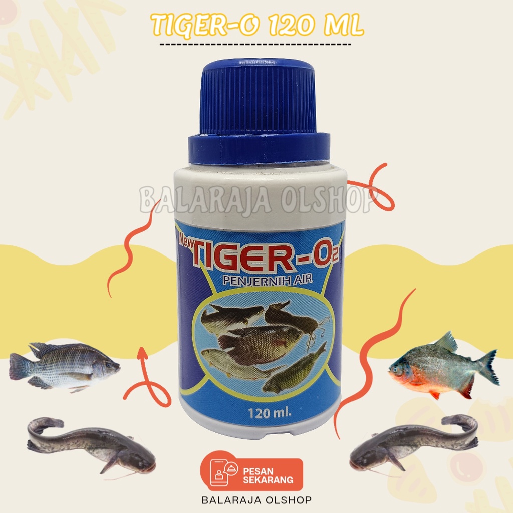 CAIRAN PENJERNIH AIR KOLAM - TIGER O2 120 ML - PERBAIKI KUALITAS AIR IKAN LELE TAMBAK KOI GURAME