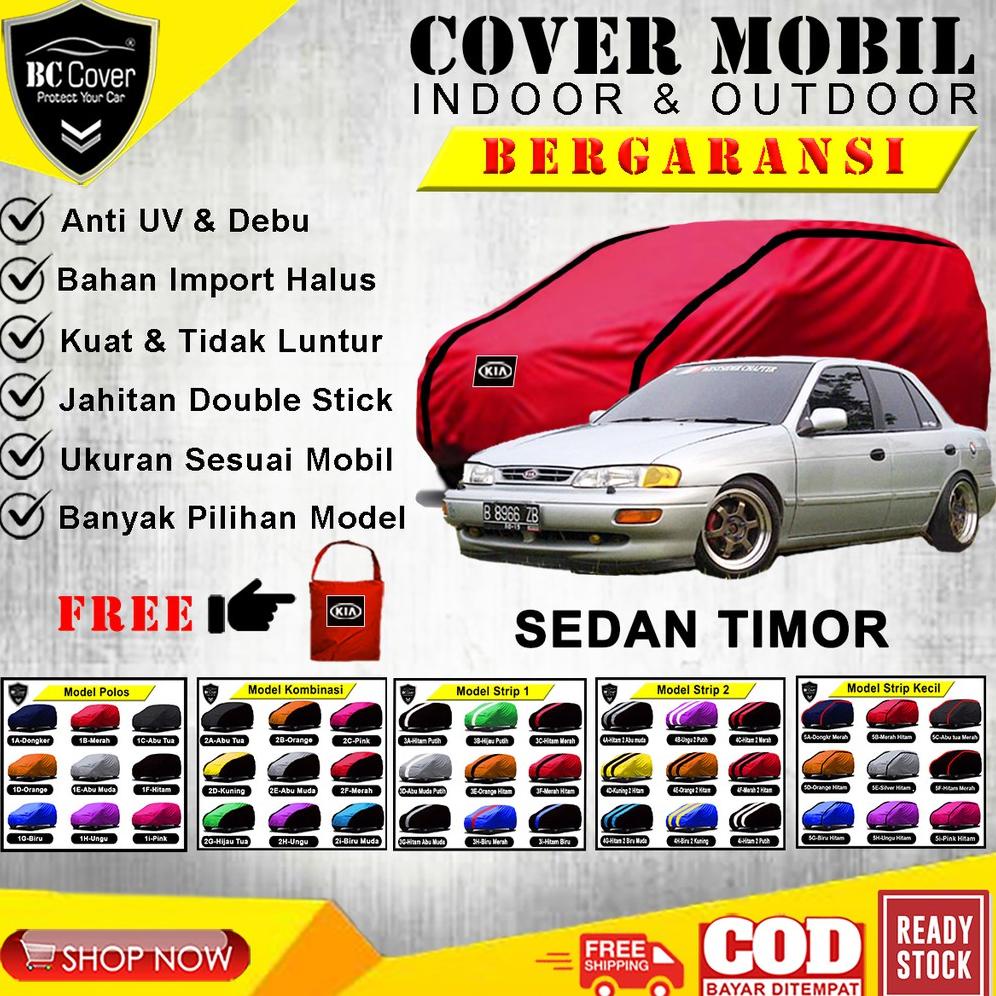 Body Cover Mobil Sedan Timor / Sarung Mobil Sedan Timor / Selimut Mantel Pelindung Jas Mantol Kerudu