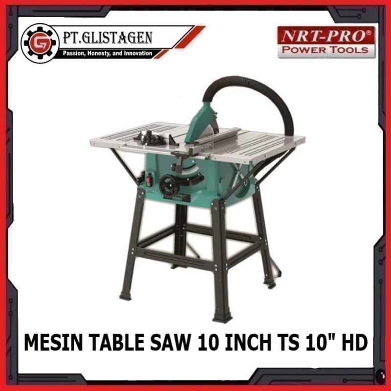 Mesin Table Saw 10" inch Meja Gergaji Potong Kayu NRT PRO TS 10" HD