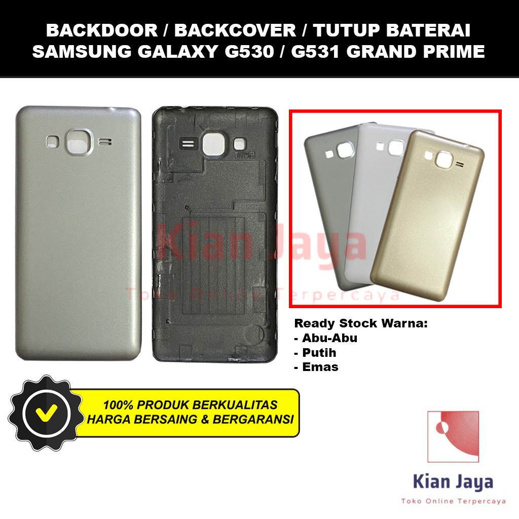 Backdoor Samsung Galaxy G530 Grand Prime G531 Grandprime Plus Back Cover Tutup Belakang Baterai Cassing Casing Backcase Original