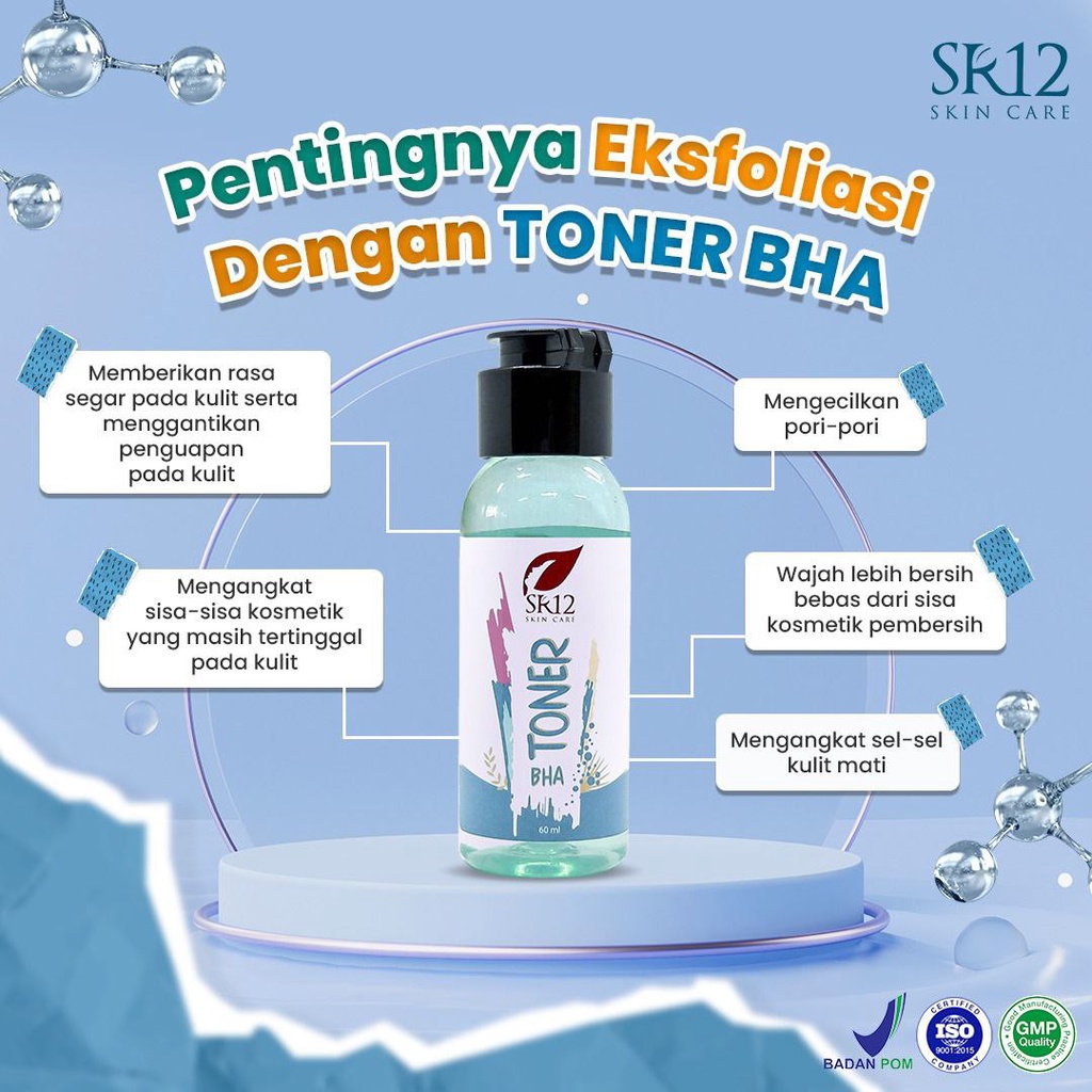 TONER BHA SR12 / EKSFOLIASI EKSFOLIATER KULIT BERUNTUS DAN JERAWAT / MEMBANTU ANGKAT SEL KULIT MATI