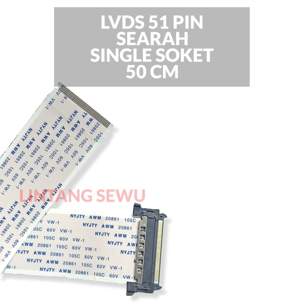 KABEL LVDS FHD 51 PIN SEARAH SINGLE SOKET 50 CM FLEXIBLE CABLE LVDS 1 SOKET SEARAH