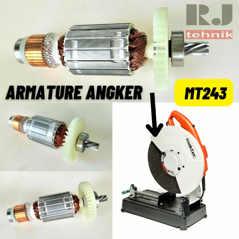Maktec MT243 Armature Angker Rotor Mesin Cut Off 14" inch MT 243