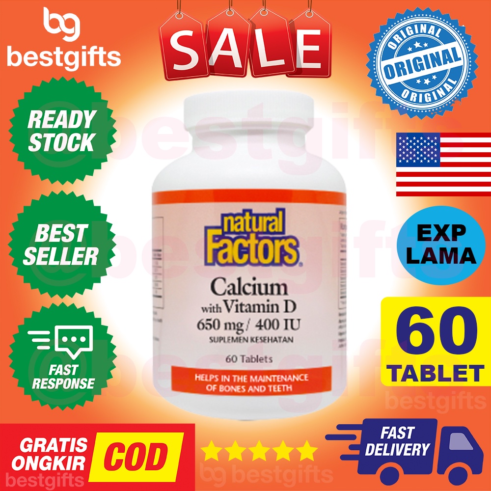 NATURAL FACTORS CALCIUM + D3 650MG MEMELIHARA KESEHATAN TULANG DAN GIGI 400IU 60 TABLET