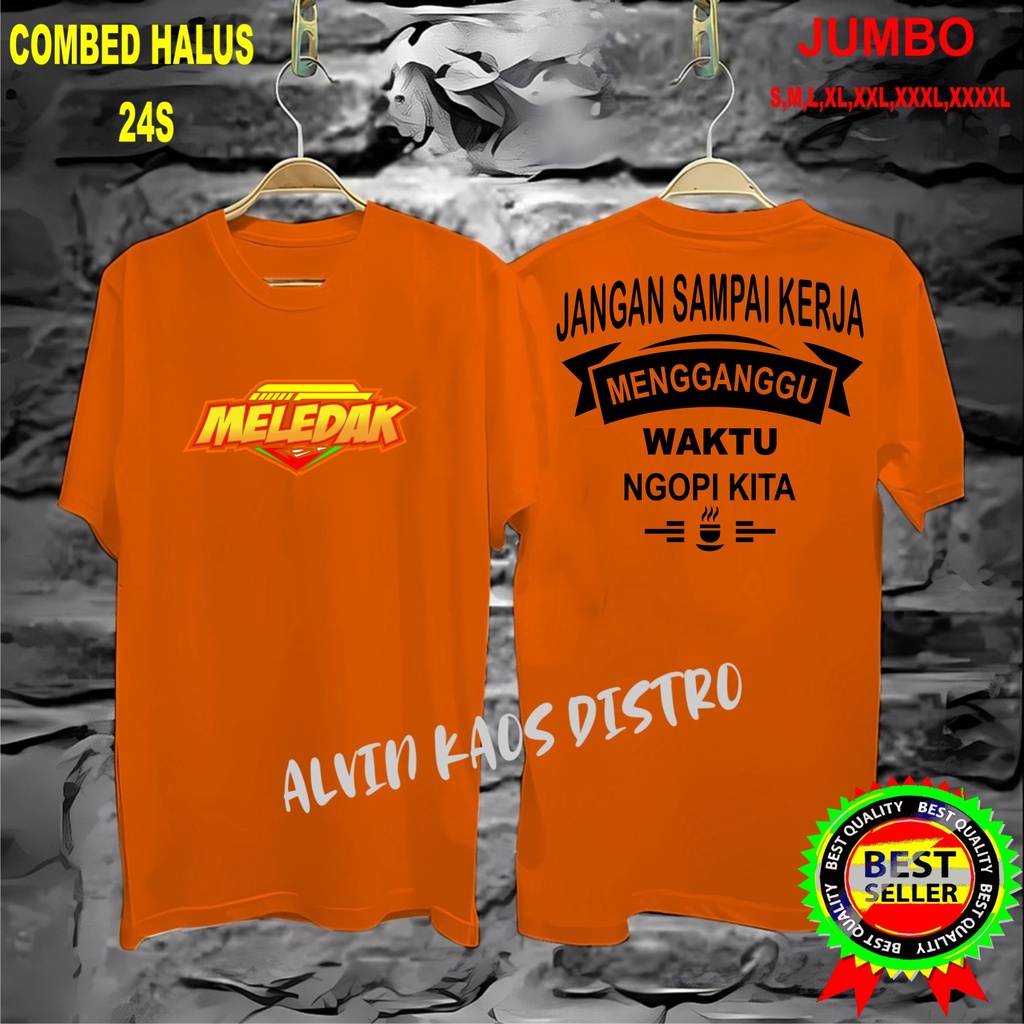 APP Kaos DB MLDK JANGAN SAMPAI KERJA Kaos Murah /Pakaian Pria pakaian Wanita Best Seller