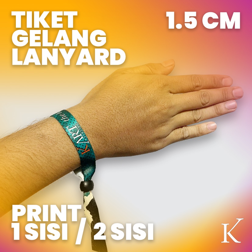 Gelang Tiket Lanyard Sublim Custom 1,5 CM Event Full Print