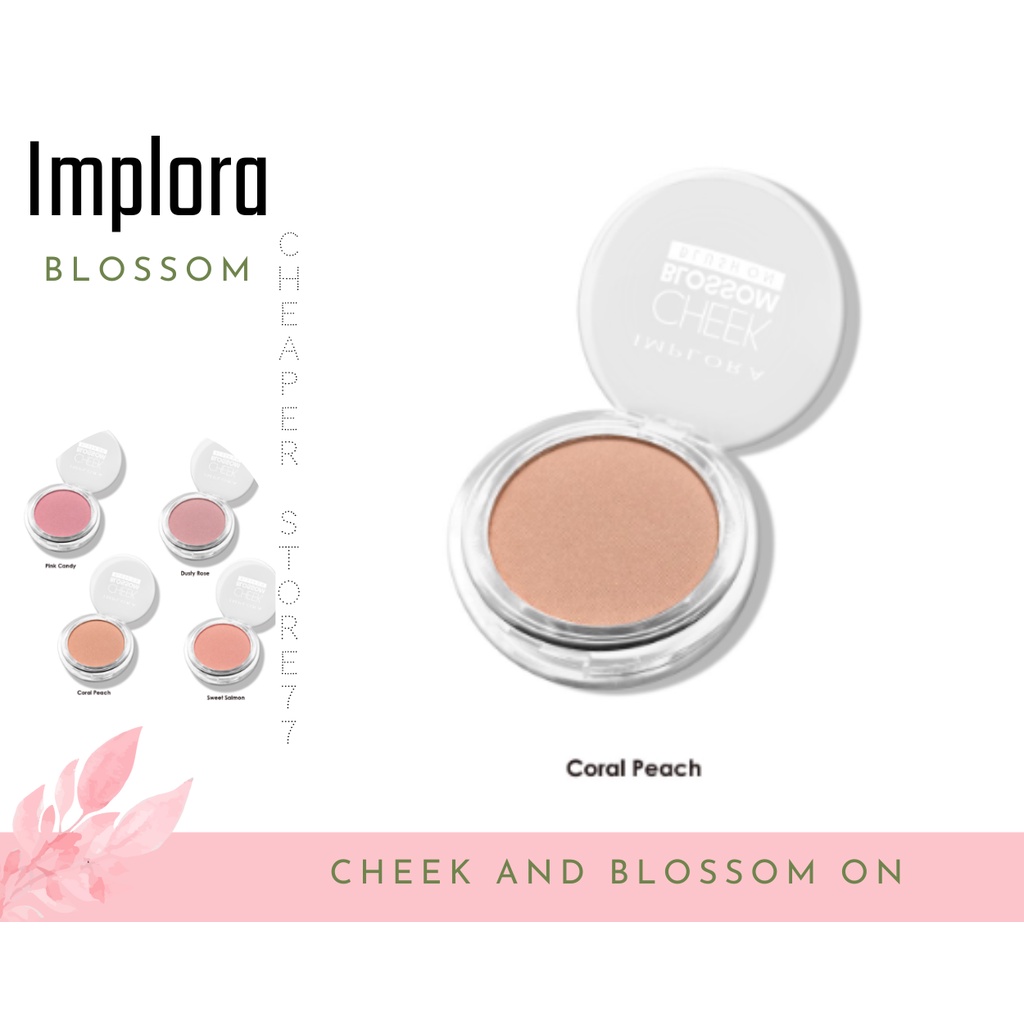 IMPLORA - CHEEK BLOSSOM BLUSH ON CORAL PEACH-DUSTY ROSE-PINK CANDY-SWEET ALMOND