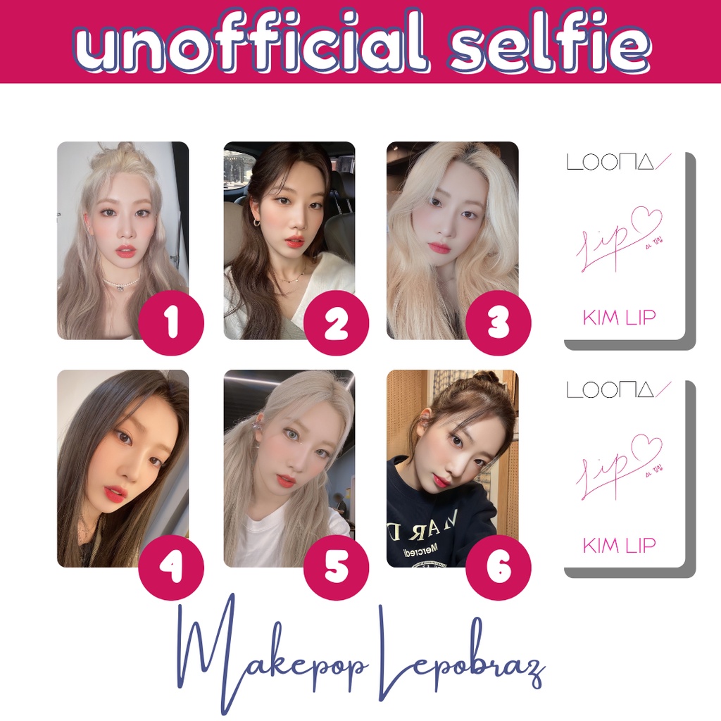 [PART 1] [MIN. 3 PC] LOONA UNOFFICIAL SELFIE - GIRLFRIENDABLE PC CHOERRY CHUU GO WON HASEUL JINSOUL KIM LIP