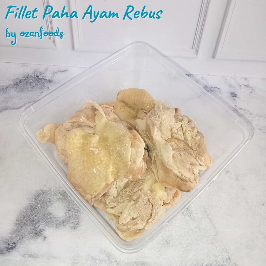 

Fillet Paha Ayam Rebus
