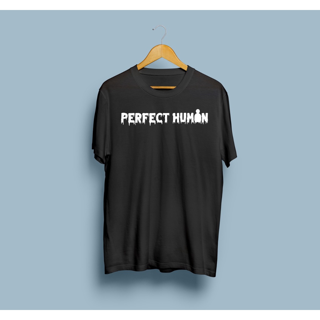 Kaos murah Kaos distro murah baju  distro pria t-shirt murah PERFECT HUMAN TULISAN