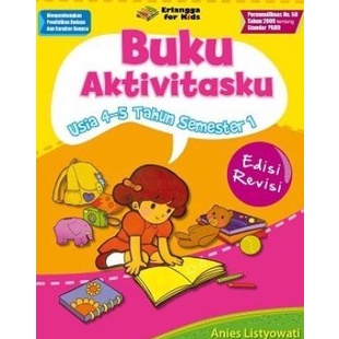 

Buku Seri Aktivitas Tk A B Smt 1 2 Usia 4-5 5-6 Thn Paud Ra Erlangga