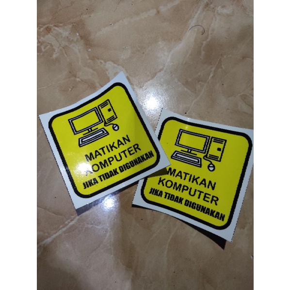 

Akrilik / Stiker Matikan Komputer Jika Tidak Digunakan