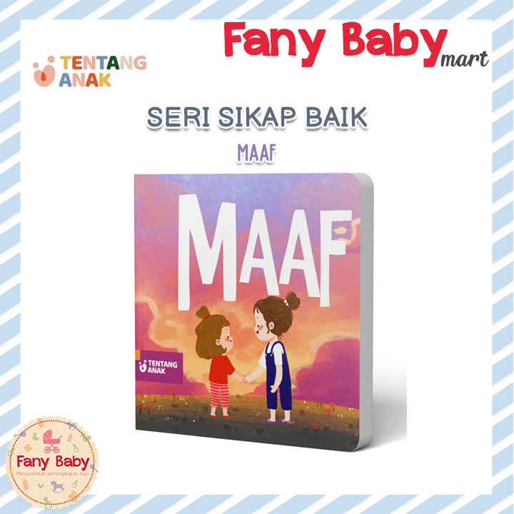 TENTANG ANAK - SERI SIKAP BAIK | MAAF
