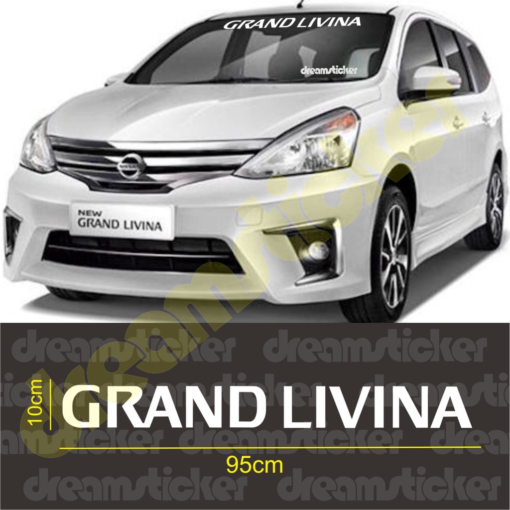 Sticker Stiker Kaca Depan Mobil Nissan Grand Livina Windshield