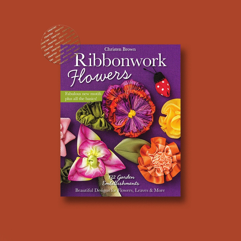 

Ribbonwork Flowers - Christen Brown