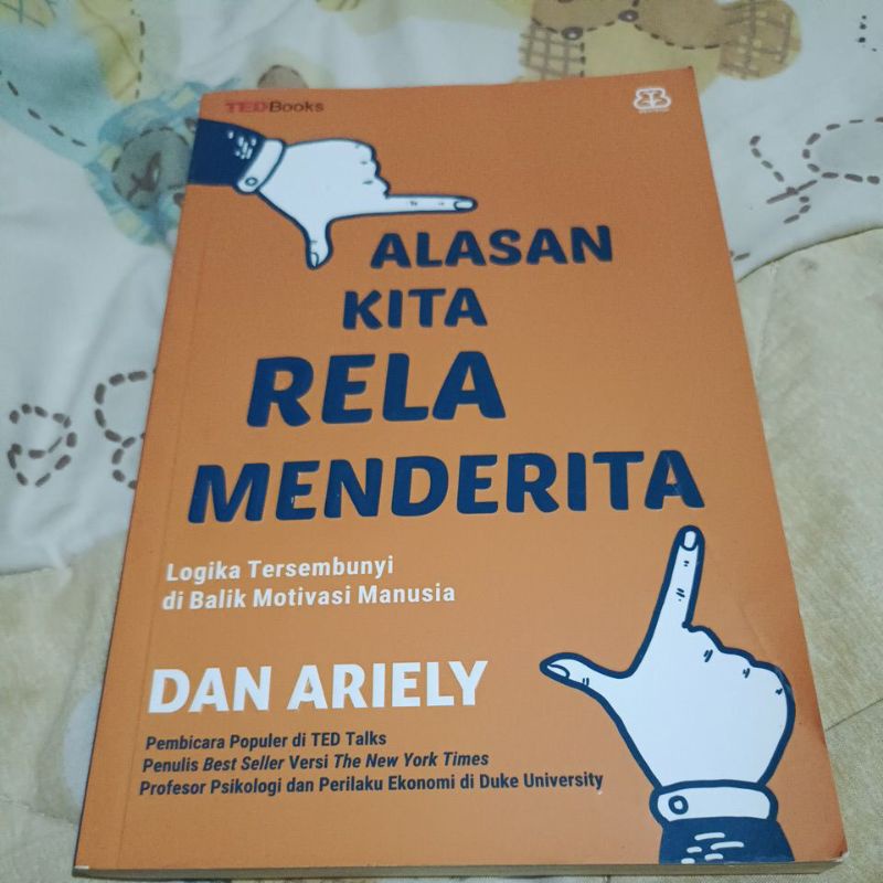 [BUKU BEKAS] Alasan Kita Rela Menderita Dan Ariely