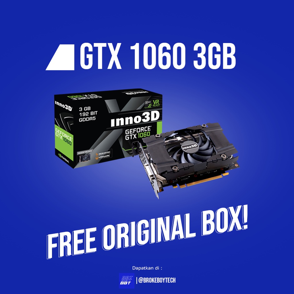 NVIDIA GTX 1060 3GB (Performa diatas GTX 1650, RX 570, GTX 1050 Ti, GTX 1050, GTX 960, GTX 950, GTX 