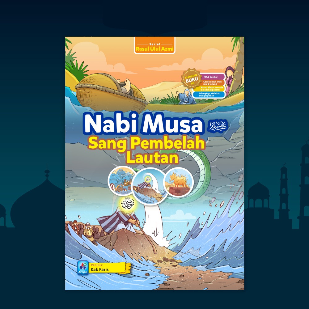 Nabi Musa Sang Pembelah Lautan - pustaka arafah - toko buku yahya