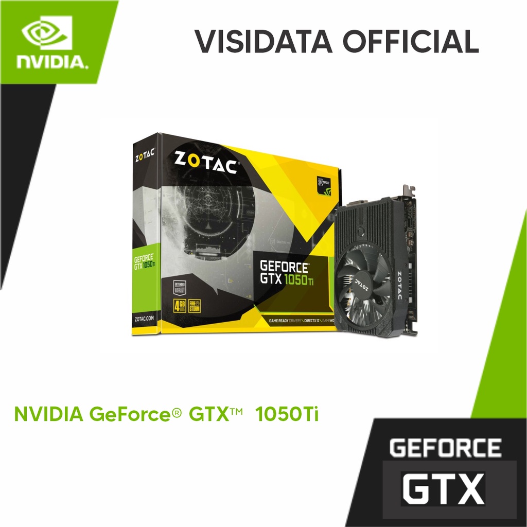 ZOTAC GTX 1050Ti 4GB DDR5 128BIT | VGA GEFORCE GTX1050 TI 128BIT