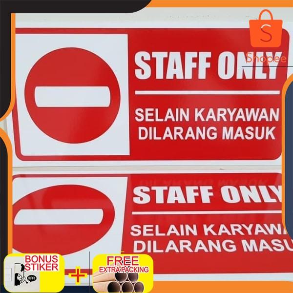 

Terlaris Plang Papan Rambu Selain Karyawan Dilarang Masuk Acrylic 30X15Cm Keren