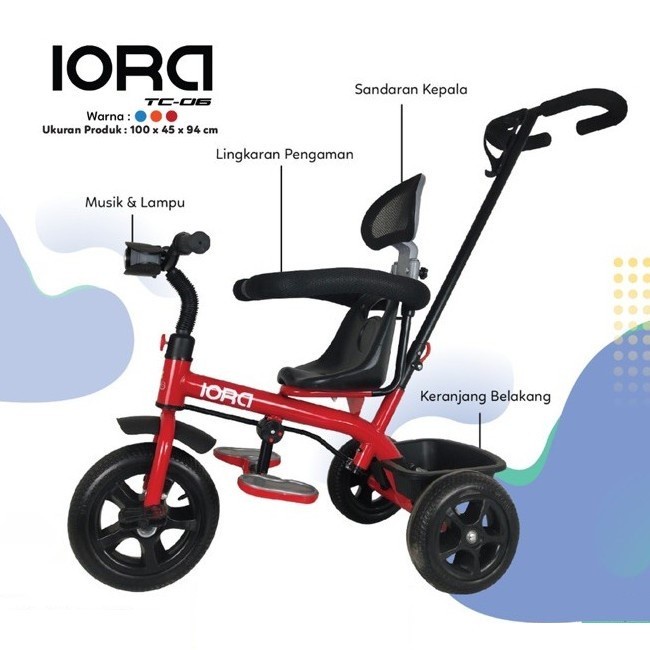 Tricycle PMB IORA TC03 TC 06 TC 03 TC06 sepeda anak roda tiga 3 kereta dorong anak bayi dorongan anak bayi baby stroller