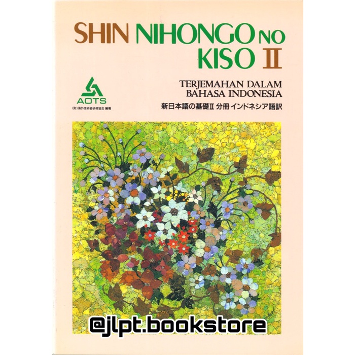 Terlaris Buku Bahasa Jepang Shin Nihongo No Kiso Ii - Bahasa Indonesia