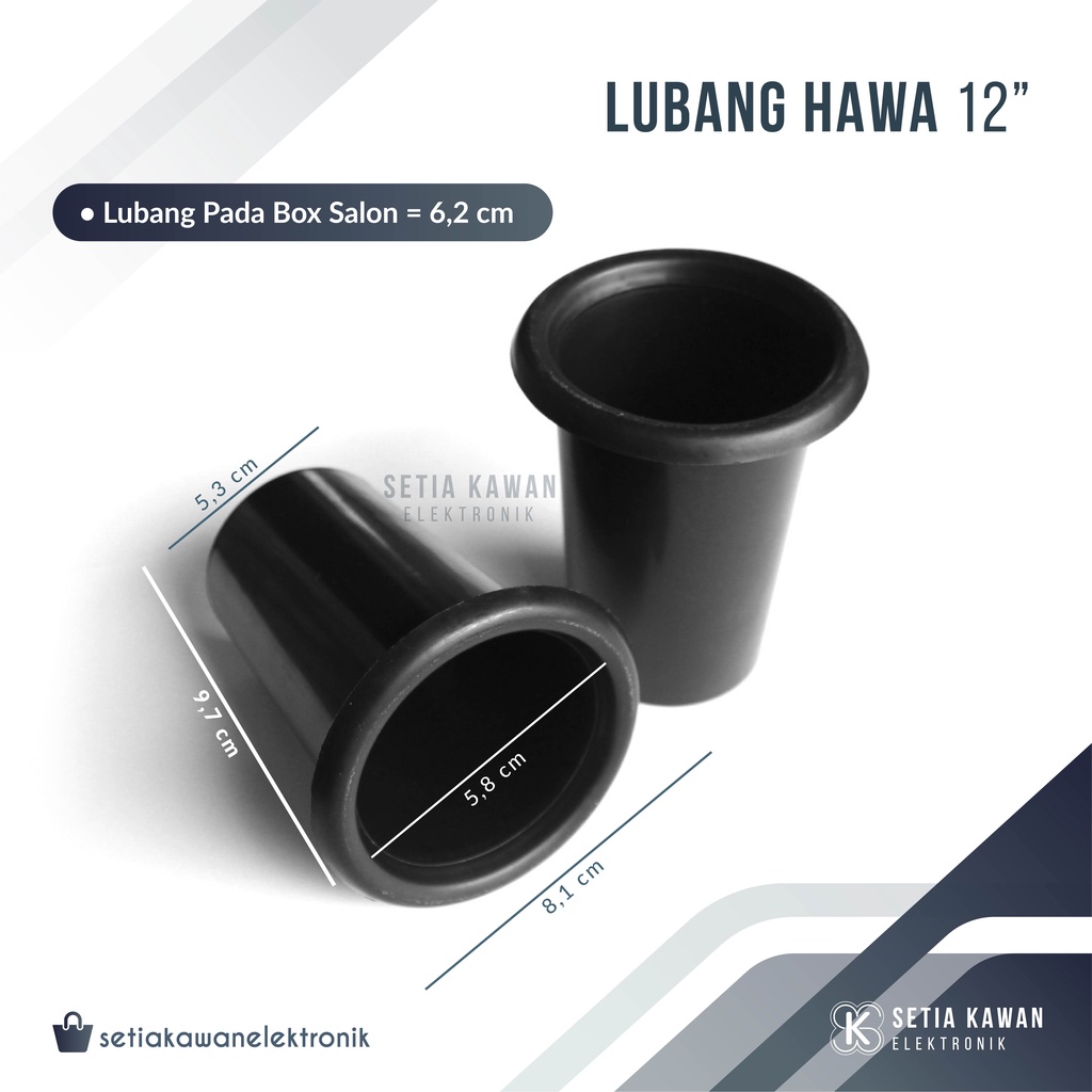 Lubang Angin Box Speaker 12" / Lubang Hawa Salon Speaker