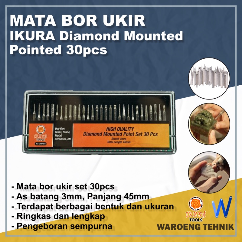 Mata Bor IKURA Diamond Mounted Point Mini Die Grinder set 30pcs IKR-DMP201 Mata Bor Ukir / Mata Tune